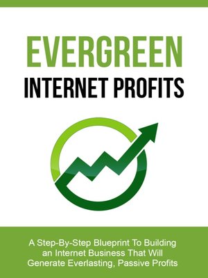 cover image of Evergreen Internet Profits
